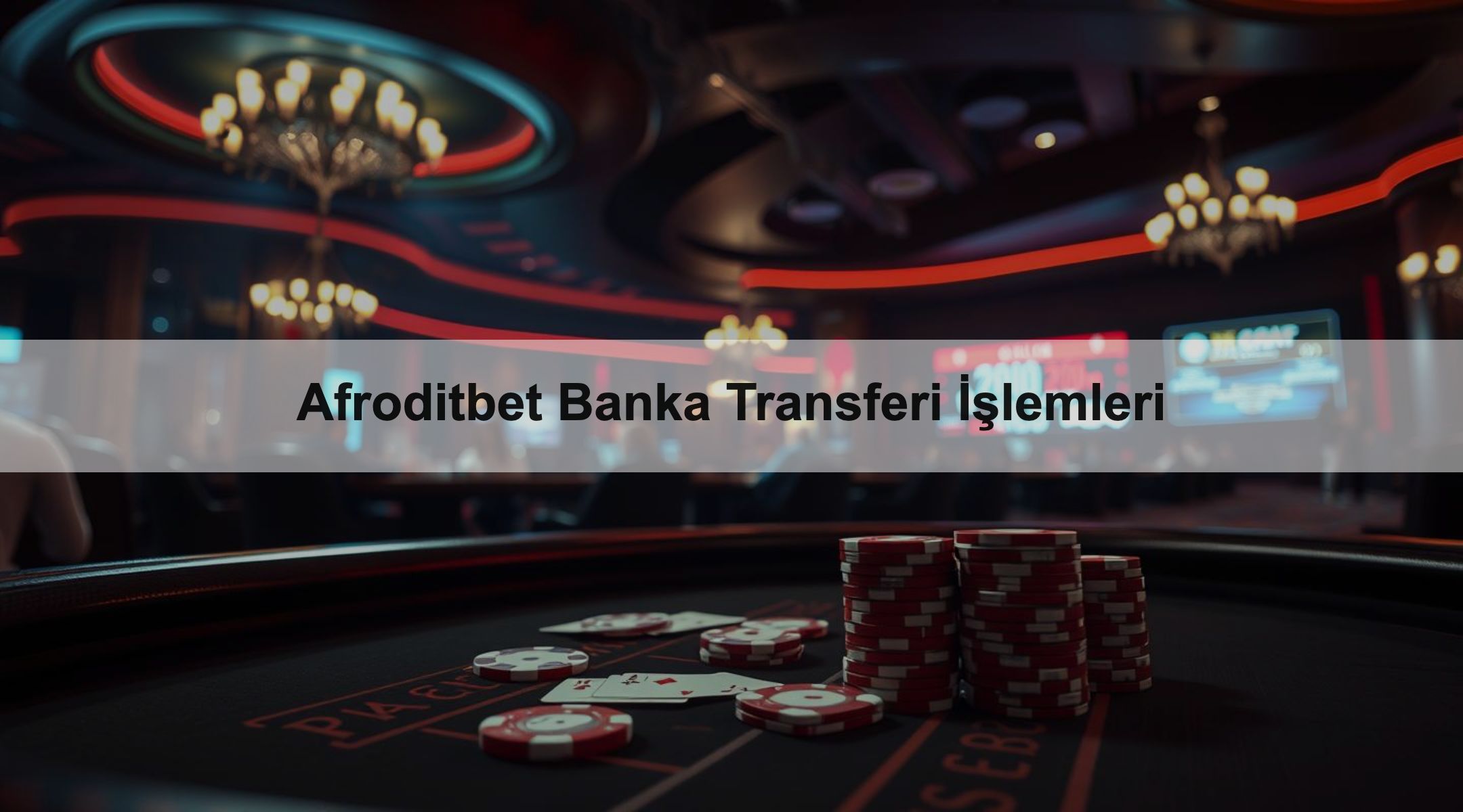 Afroditbet Banka Transferi İşlemleri